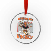 Thankful For Hockey Crystal Glass Ornament Funny Turkey Ice Hockey Player Gift - Wonder Print Shop