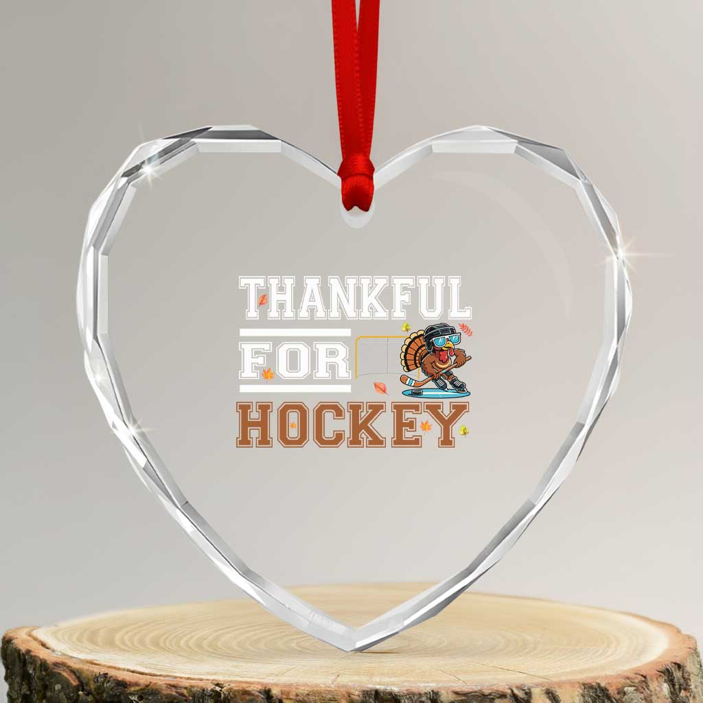 Thankful For Hockey Heart Crystal Glass Ornament Funny Thanksgiving Ice Hockey Gift - Wonder Print Shop