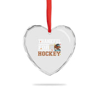 Thankful For Hockey Heart Crystal Glass Ornament Funny Thanksgiving Ice Hockey Gift - Wonder Print Shop