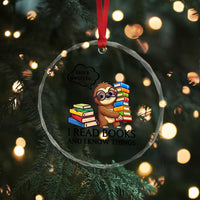 That Is What I Do I Read Books Crystal Glass Ornament Funny Sloth Book Lover - Wonder Print Shop