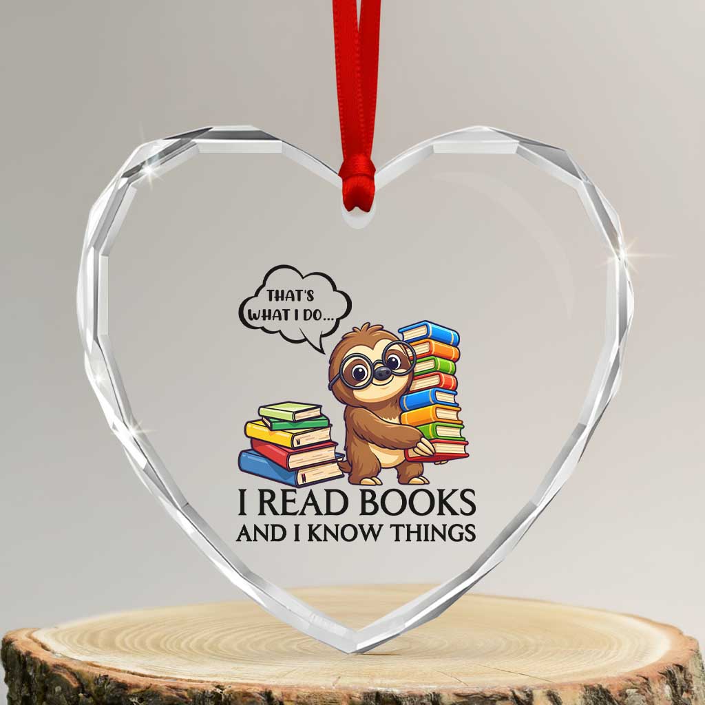 That Is What I Do I Read Books Heart Crystal Glass Ornament Funny Sloth Book Lover - Wonder Print Shop