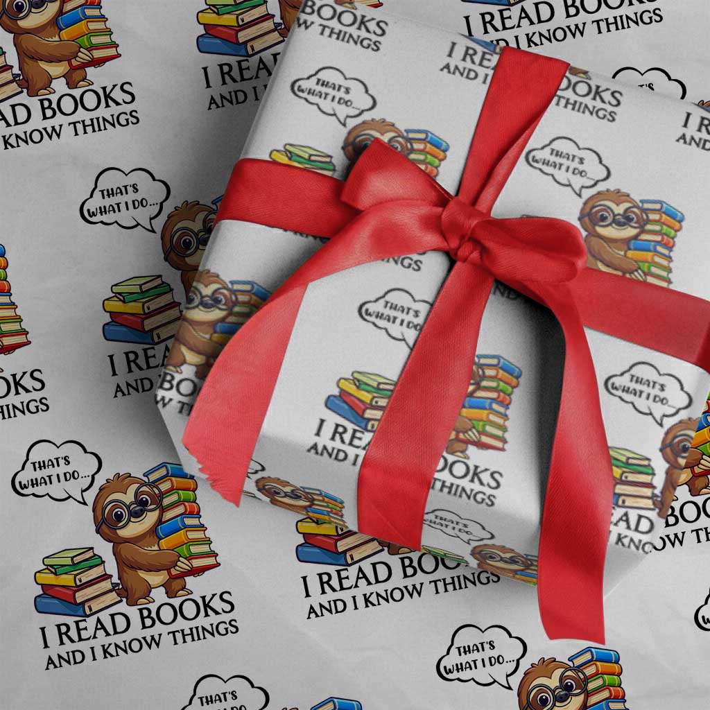That Is What I Do I Read Books Wrapping Paper Roll Funny Sloth Book Lover - Wonder Print Shop