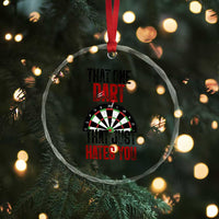 That One Dart That Just Hates You Crystal Glass Ornament Funny Dartist Gift - Wonder Print Shop