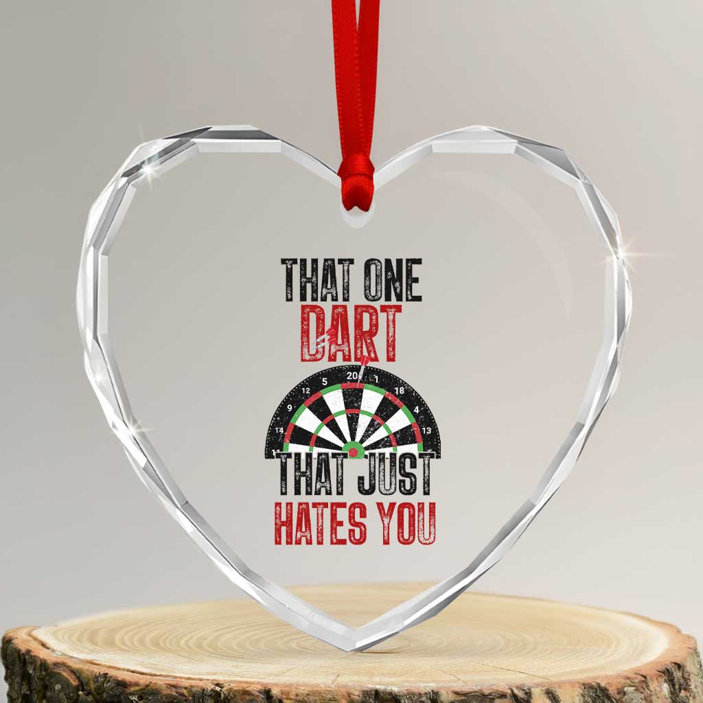 That One Dart That Just Hates You Heart Crystal Glass Ornament Funny Dartist Gift - Wonder Print Shop