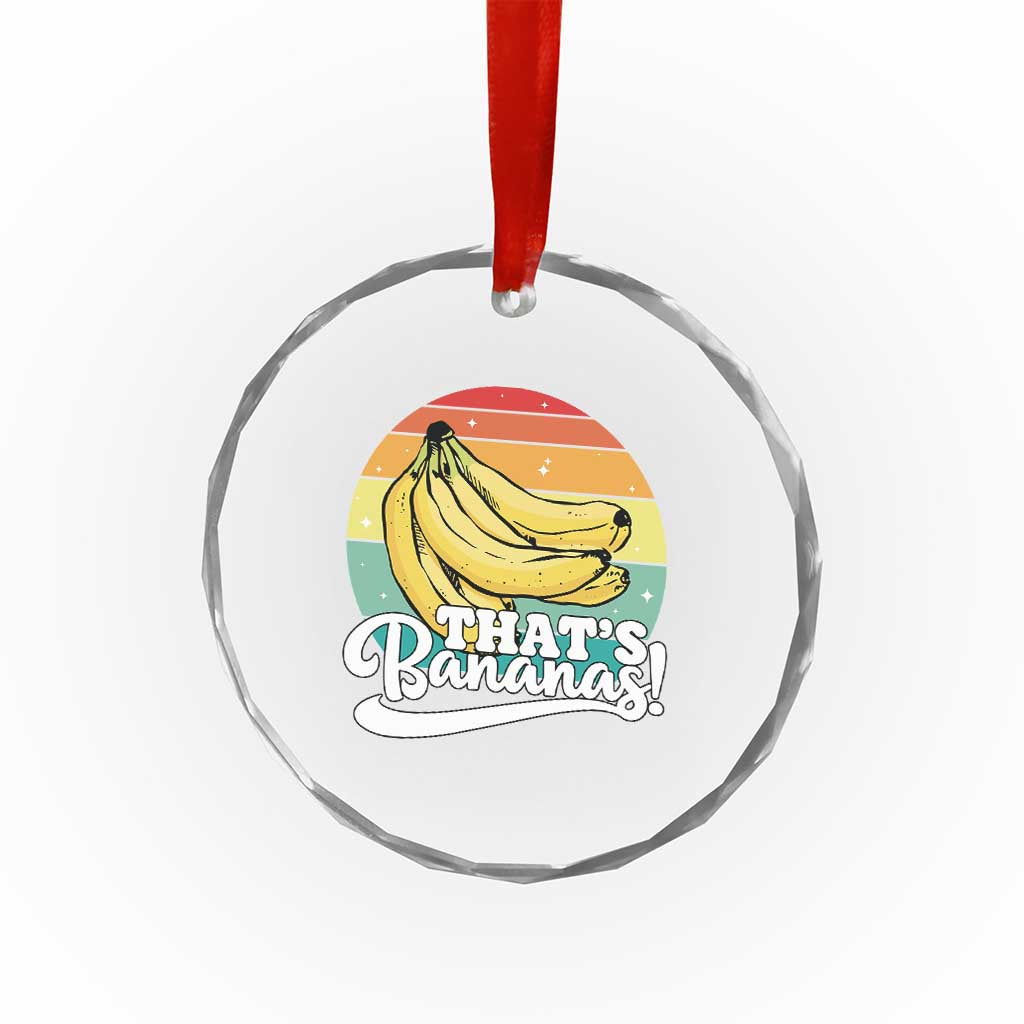 That's Bananas Crystal Glass Ornament Funny Banana Lover Saying - Wonder Print Shop