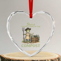 That's It You're Going in the Compost Heart Crystal Glass Ornament Funny Frog Gardener Meme