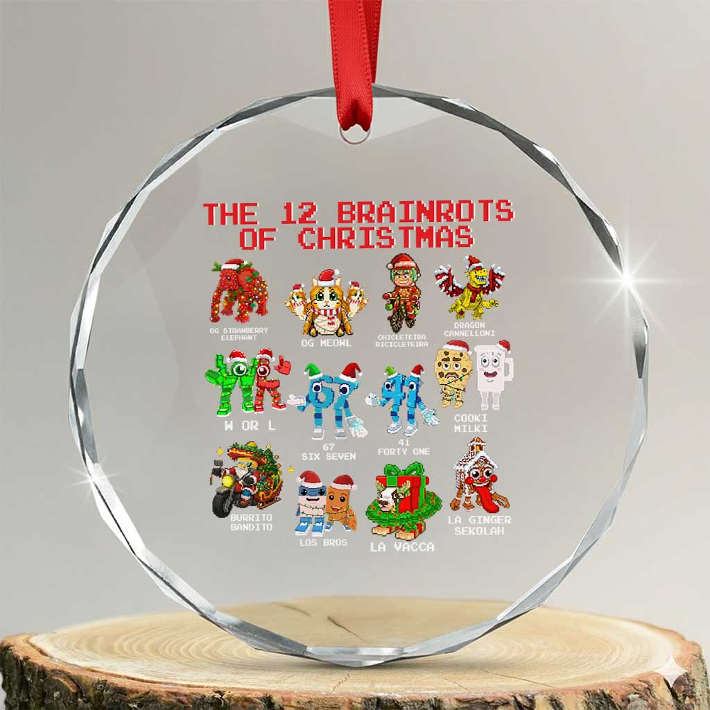 The 12 Brainrots of Christmas Crystal Glass Ornament Funny Cursed Meme Holiday Gag Gift - Wonder Print Shop