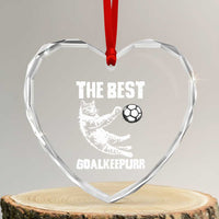 The Best Cat Goalkeeper Heart Crystal Glass Ornament Soccer Player Gift