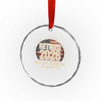 The Legend Has Retired 2026 Crystal Glass Ornament Funny Retirement USA Flag