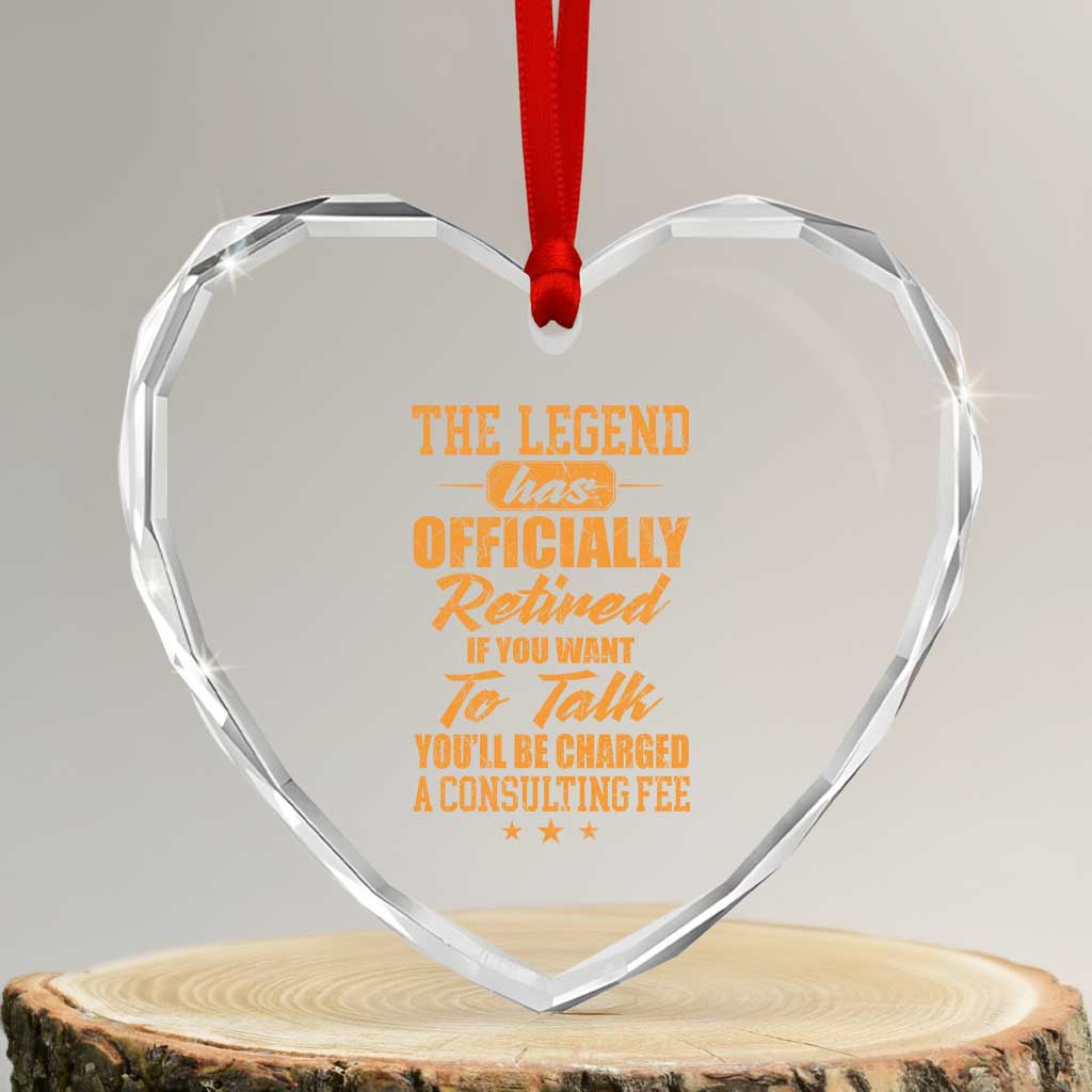 The Legend Has Retired Heart Crystal Glass Ornament Funny Retirement Party Gag Gift