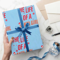 The Life Of A Santa Girl Wrapping Paper Roll Funny Christmas - Wonder Print Shop