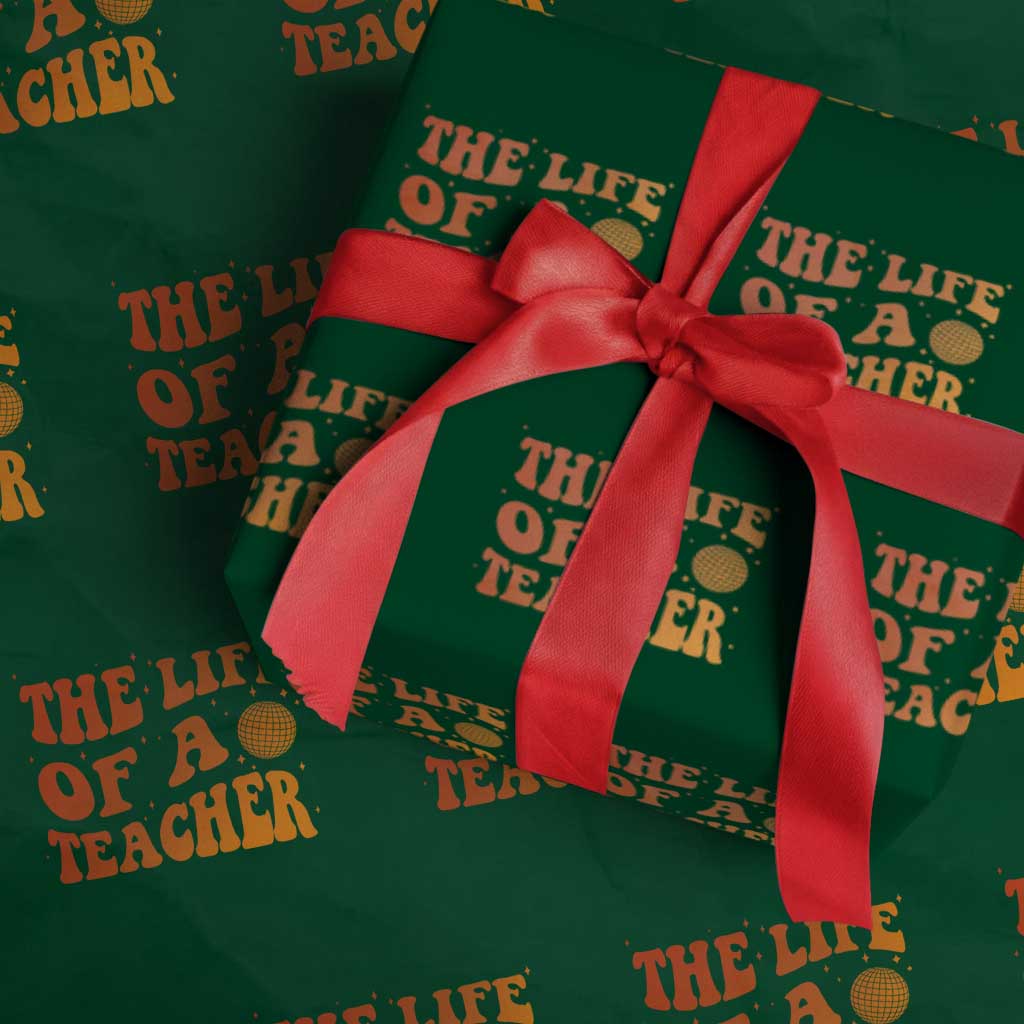The Life Of A Teacher Wrapping Paper Roll In My Teacher Era Concert - Wonder Print Shop