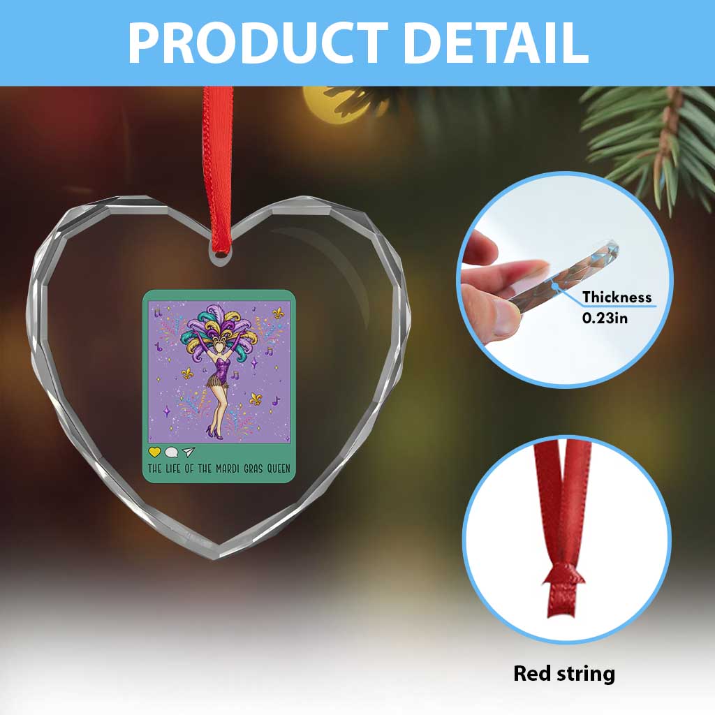 The Life Of The Mardi Gras Queen Heart Crystal Glass Ornament