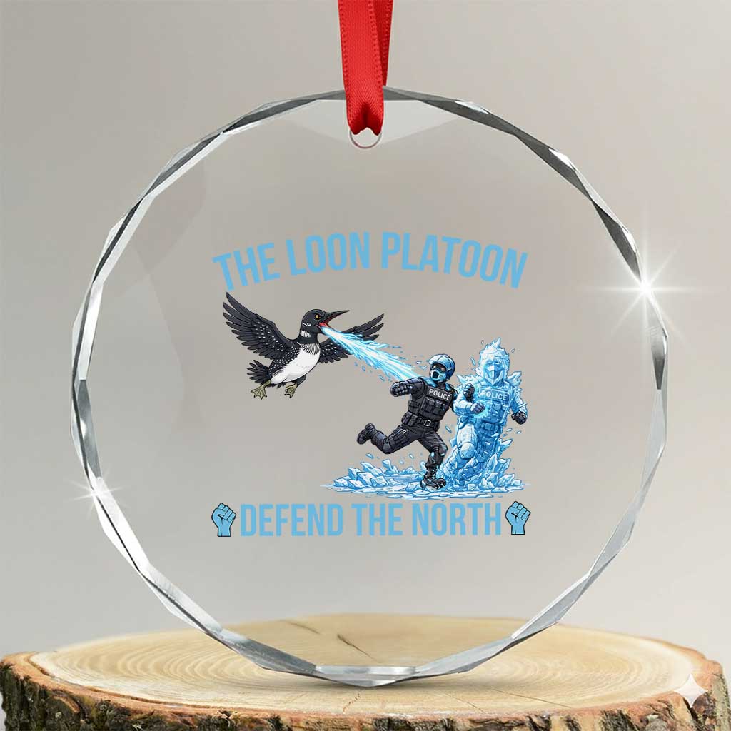 The Loon Platoon Defend The North Crystal Glass Ornament Minnesota Rebel Loon Resist