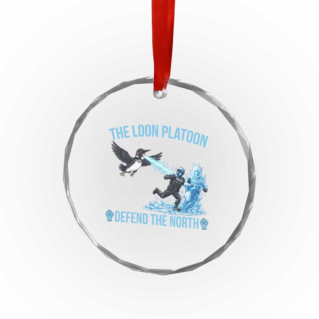 The Loon Platoon Defend The North Crystal Glass Ornament Minnesota Rebel Loon Resist