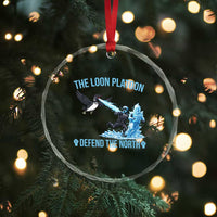 The Loon Platoon Defend The North Crystal Glass Ornament Minnesota Rebel Loon Resist