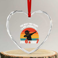 The Next Two Years Are Literally 6 7 Heart Crystal Glass Ornament Funny 2026 2027 Meme Dabbing Boy Retro - Wonder Print Shop