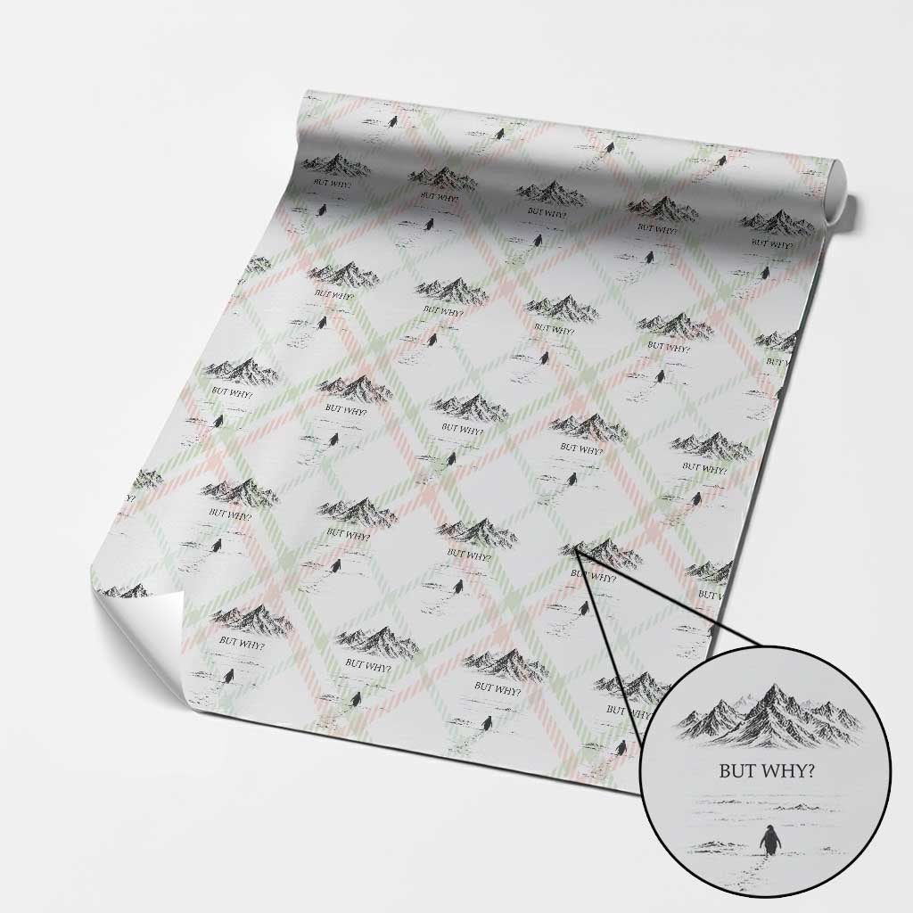 The Nihilist Penguin But Why Meme Wrapping Paper Roll Existential Moody Quiet Thinkers