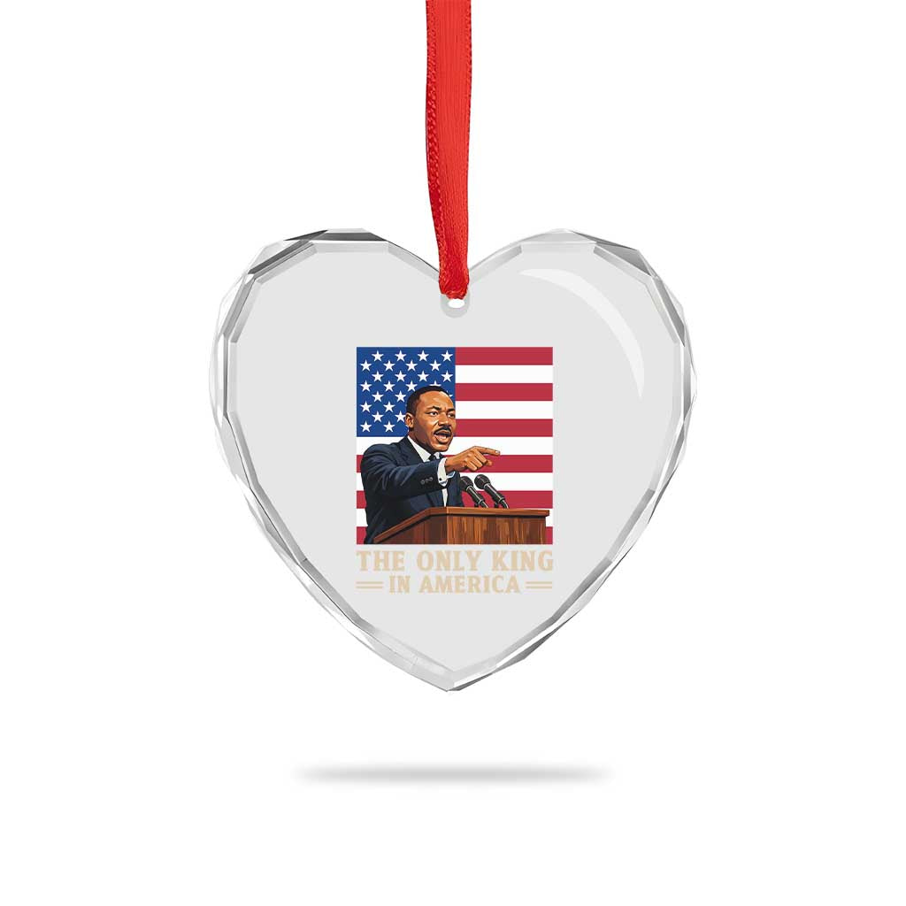 The Only King In America Heart Crystal Glass Ornament Honoring Martin Luther King Jr
