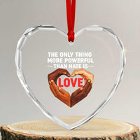 The Only Thing More Powerful Than Hate Is Love Heart Crystal Glass Ornament Heart in Hands Unity Bunny Inspirational Quote