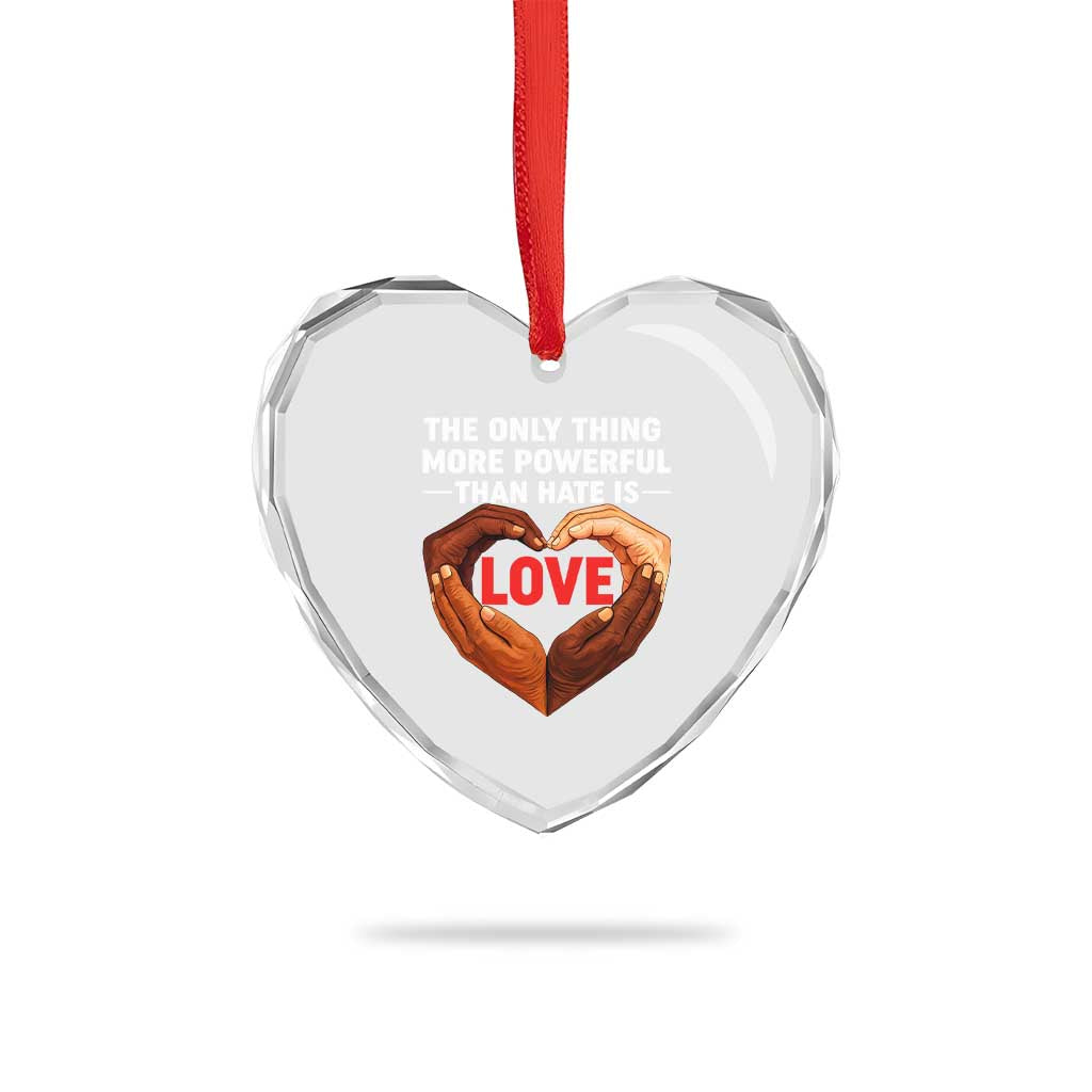 The Only Thing More Powerful Than Hate Is Love Heart Crystal Glass Ornament Heart in Hands Unity Bunny Inspirational Quote