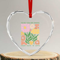 The Only Thing More Powerful Than Hate Is Love Heart Crystal Glass Ornament Retro Floral Bunny Inspirational Quote