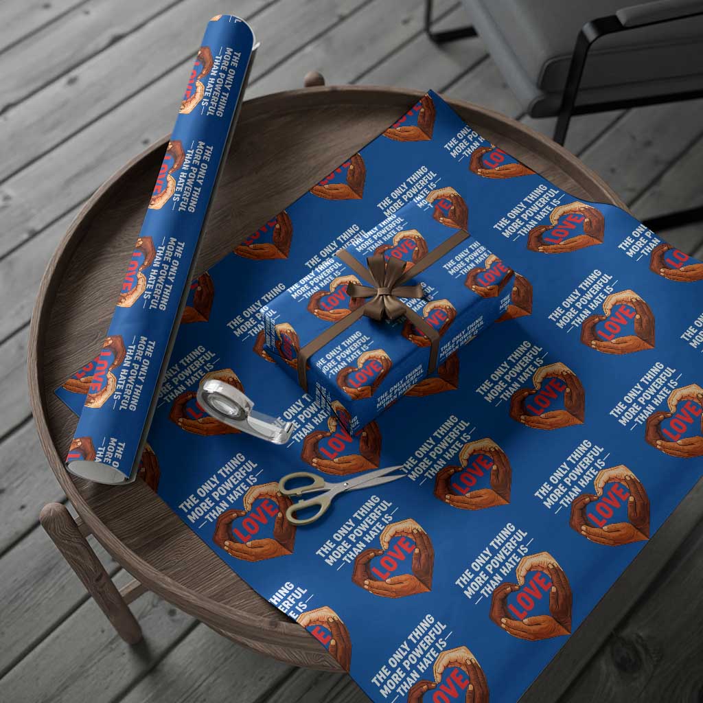 The Only Thing More Powerful Than Hate Is Love Wrapping Paper Roll Heart in Hands Unity Bunny Inspirational Quote