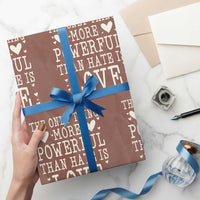 The Only Thing More Powerful Than Hate Is Love Wrapping Paper Roll Whimsical Heart Typography Bunny Inspirational Statement
