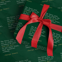 The Party Told You To Reject The Evidence Of Your Eyes Wrapping Paper Roll George Orwell