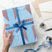 The Party Told You To Reject The Evidence Of Your Eyes Wrapping Paper Roll Protest Inequality George Orwell