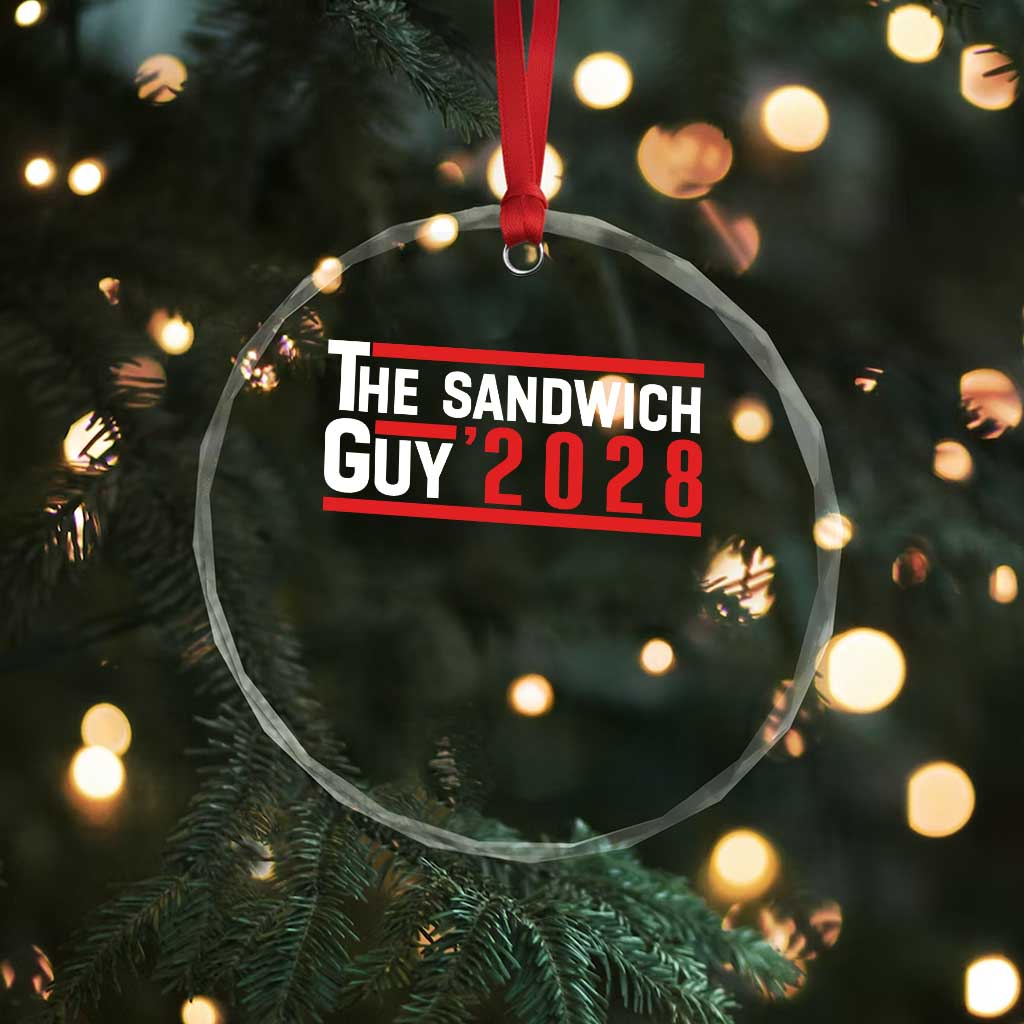 The Sandwich Guy 2028 Crystal Glass Ornament Political Parody - Wonder Print Shop