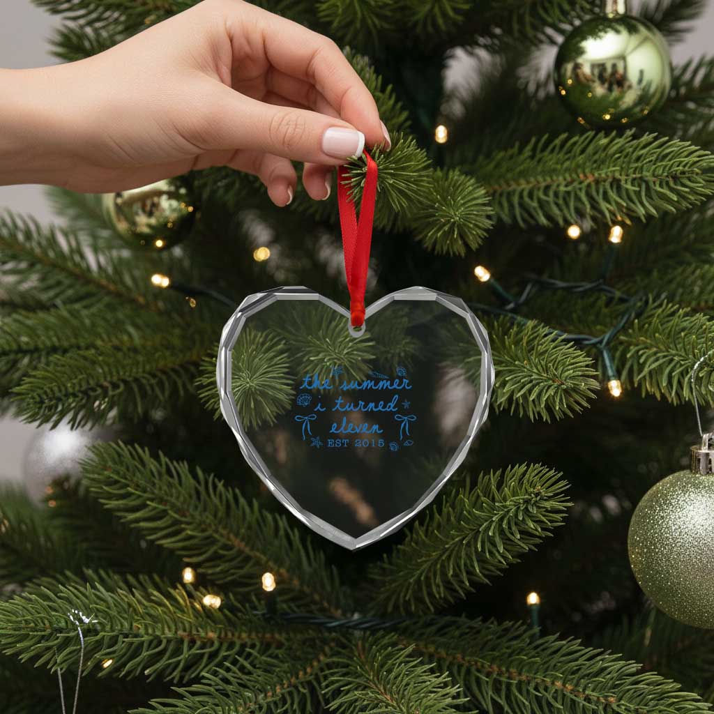 The Summer I Turned Eleven Funny 11th Birthday Est 2015 Heart Crystal Glass Ornament Summer Coastal Birthday Seashell Bow