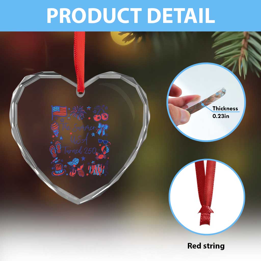 The Summer USA Turned 250 1776 2026 4th of July Heart Crystal Glass Ornament