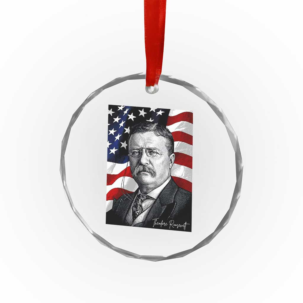 Theodore Roosevelt Patriotic American Flag President Crystal Glass Ornament