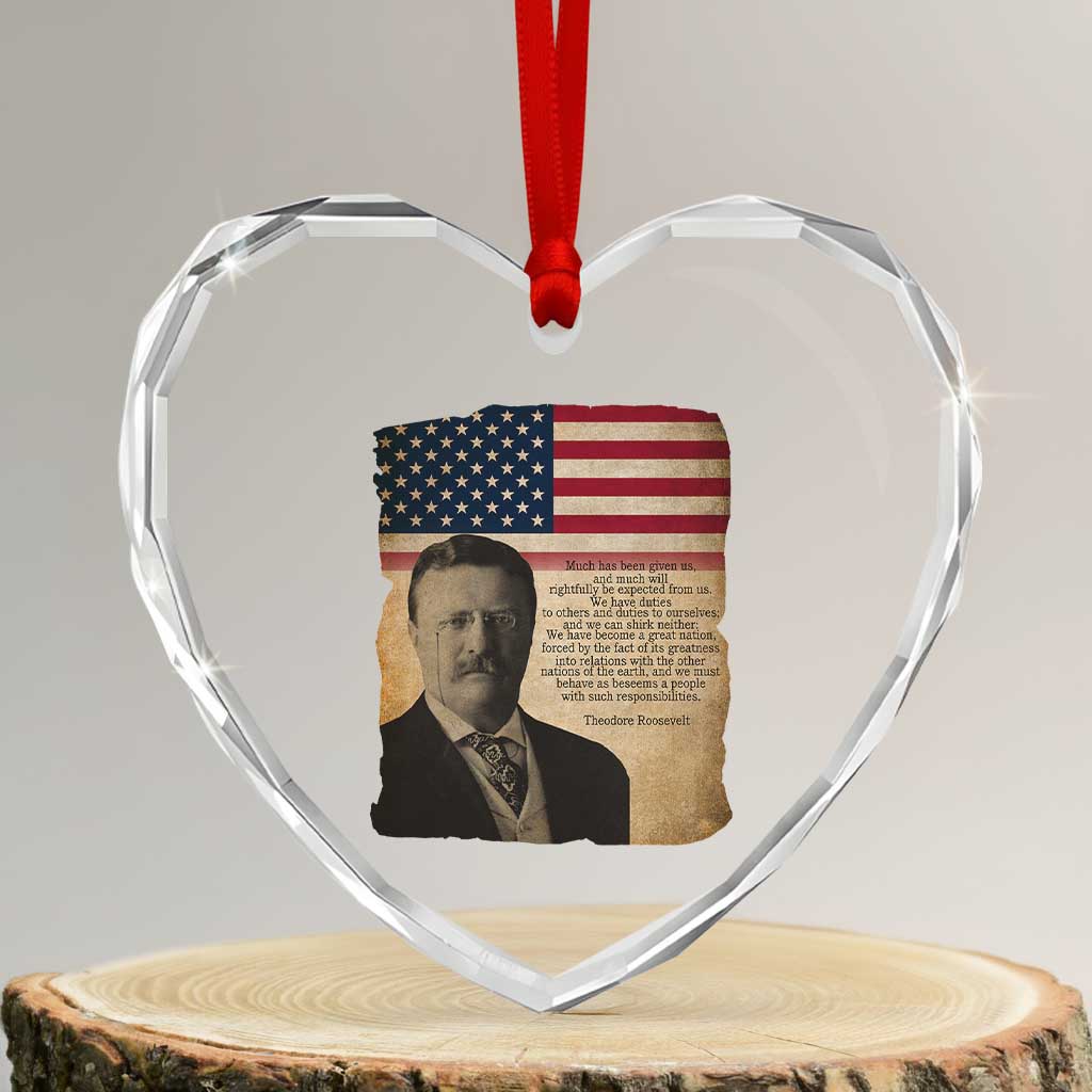 Theodore Roosevelt Quote Heart Crystal Glass Ornament American President History