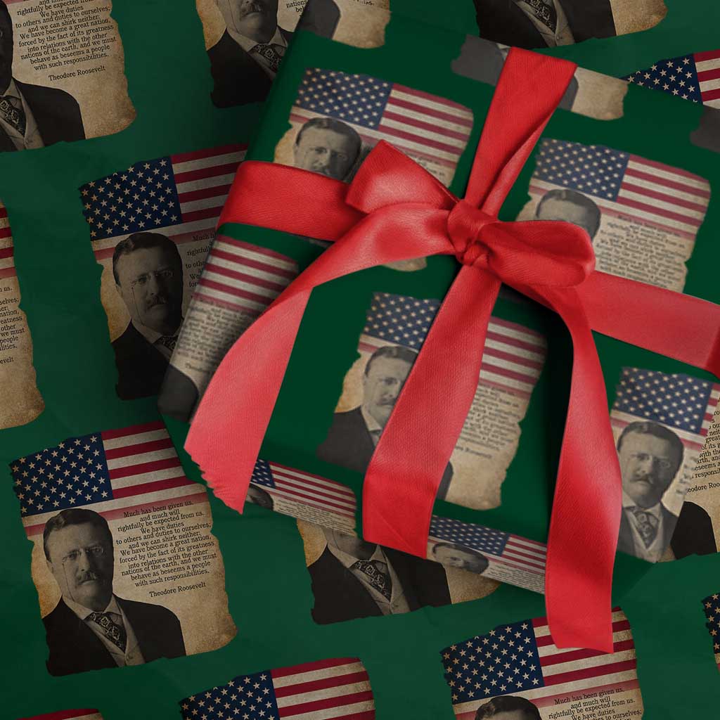 Theodore Roosevelt Quote Wrapping Paper Roll American President History