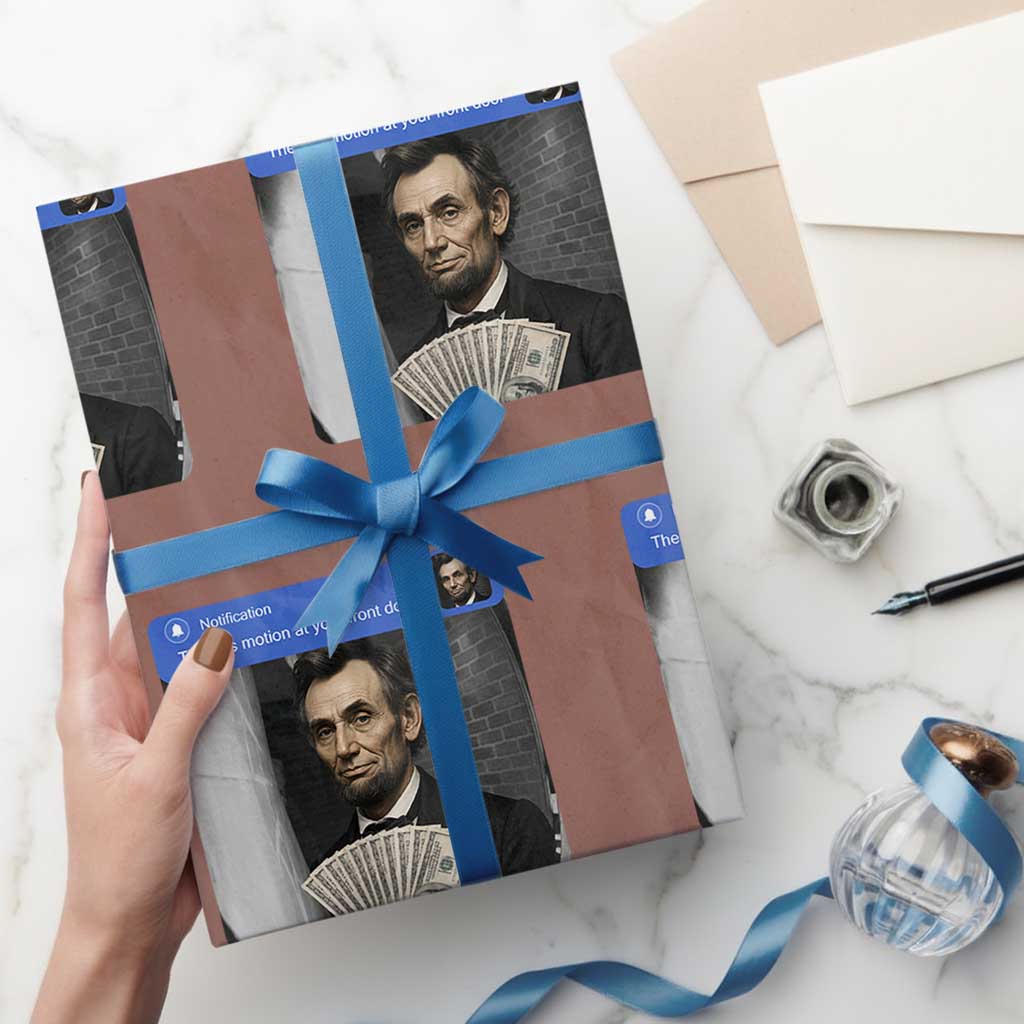 There is Motion At Your Front Door Abraham Lincoln Meme Wrapping Paper Roll