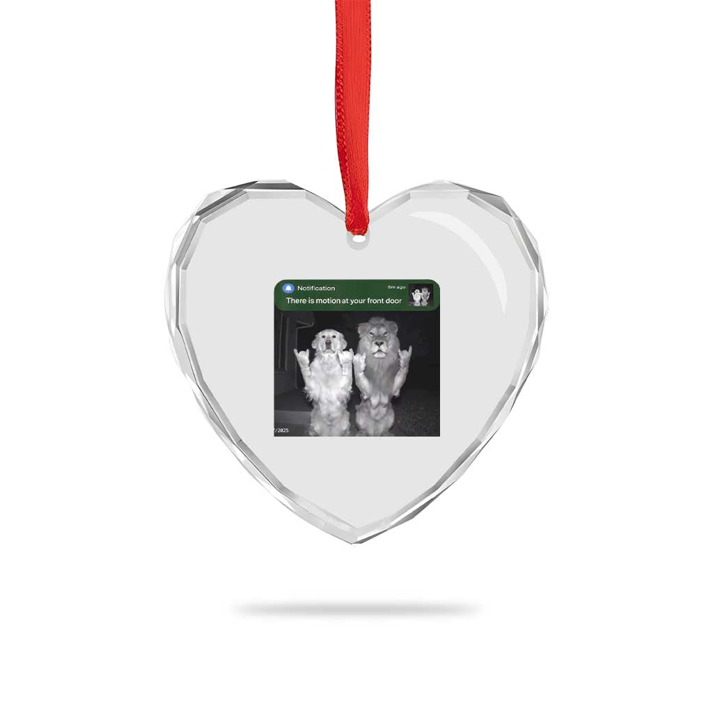There is Motion at Your Front Door Heart Crystal Glass Ornament Funny Golden Retriever Dog And Lion Motion Meme - Wonder Print Shop