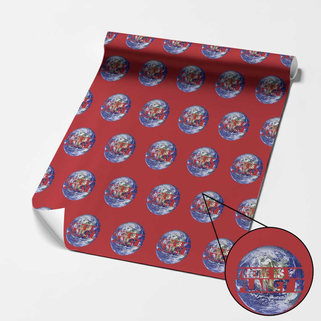 There Is No Planet B Wrapping Paper Roll Earth Day Environmental Awareness Gift