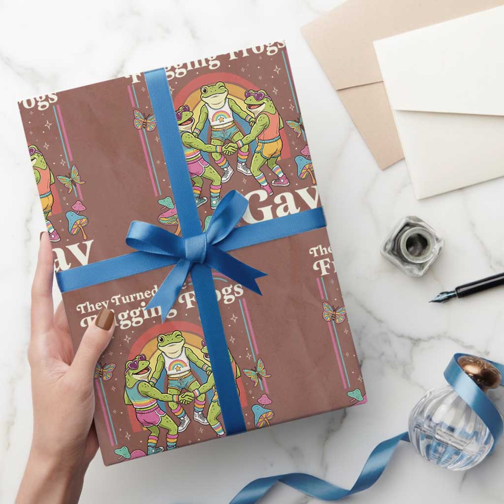 They Turned The Frigging Frogs Gay Wrapping Paper Roll Funny LGBTQ Pride Month