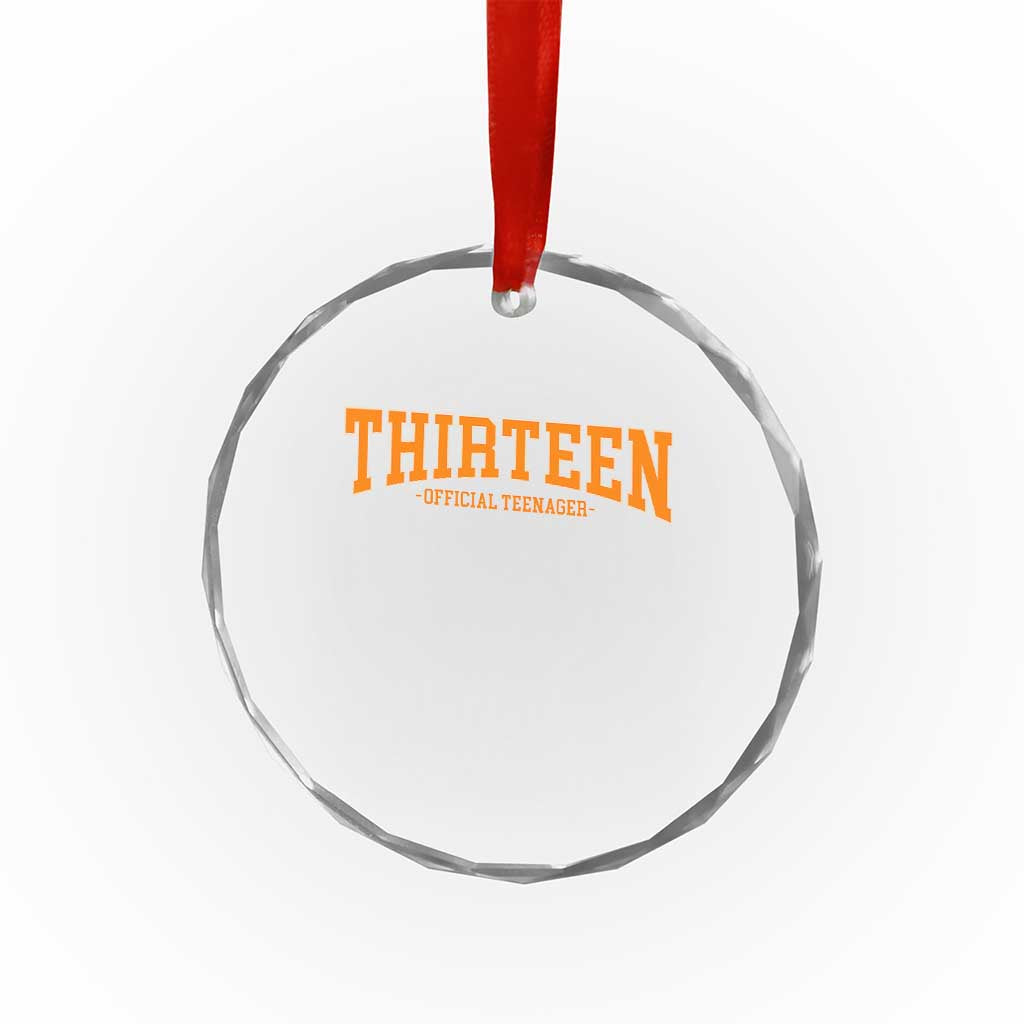 Thirteen Official Teenager Crystal Glass Ornament Vintage Retro Varsity 13th Birthday Gift Teen Girl