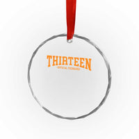 Thirteen Official Teenager Crystal Glass Ornament Vintage Retro Varsity 13th Birthday Gift Teen Girl