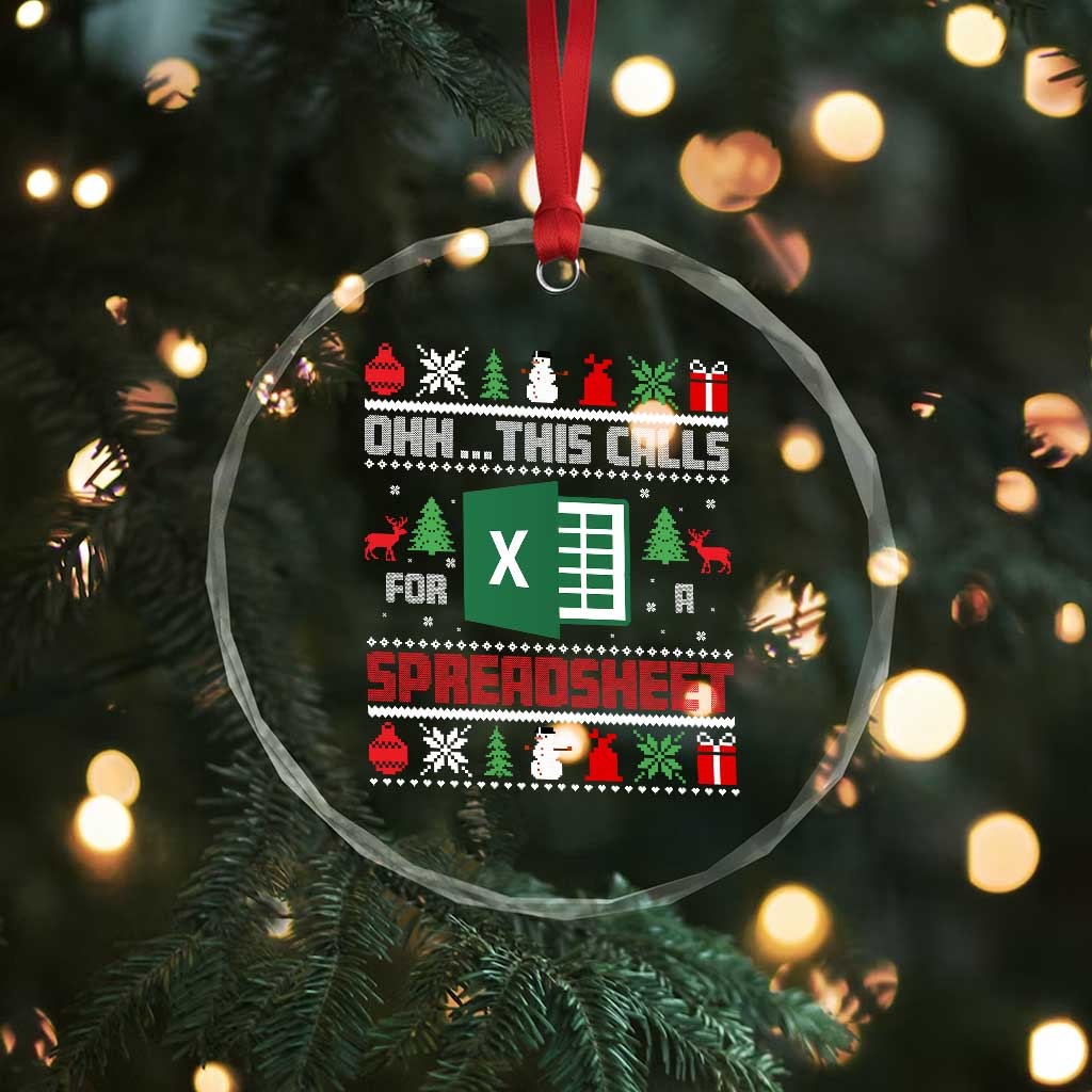 This Calls for a Spreadsheet Christmas Crystal Glass Ornament Funny Excel Xmas Gift for Data Nerds Accountants - Wonder Print Shop