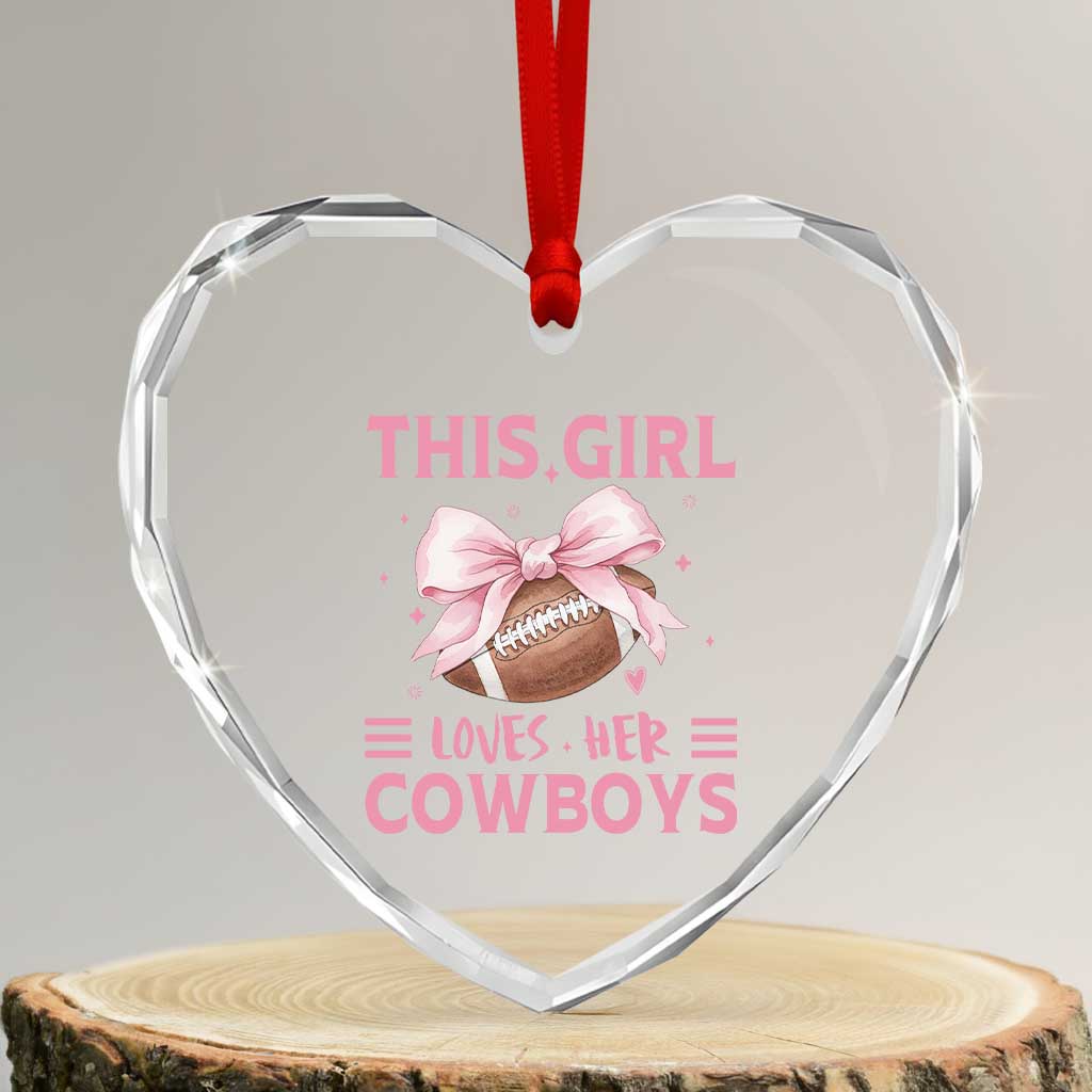 This Girl Loves Her Cowboys Heart Crystal Glass Ornament Pink Bow Football Fan Gift - Wonder Print Shop