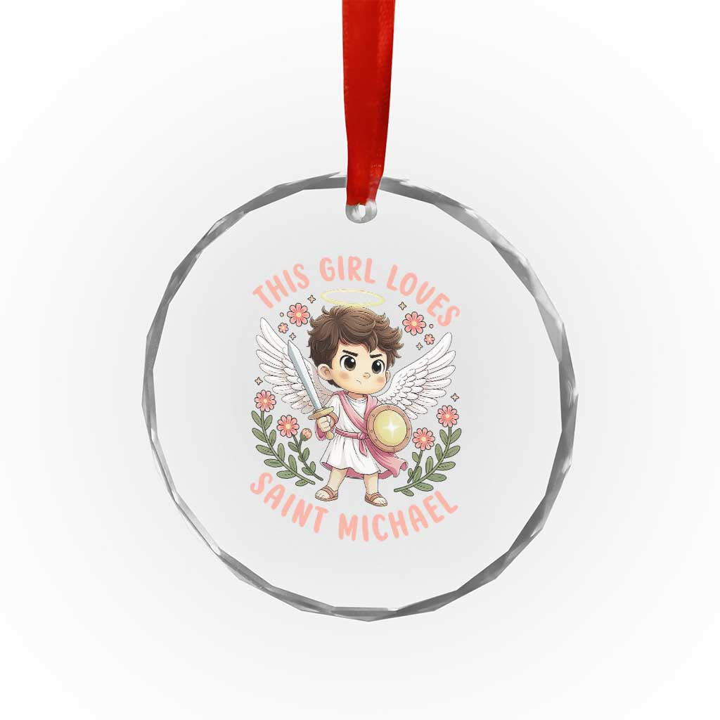 This Girl Loves Saint Michael Crystal Glass Ornament Religious Faith Gift