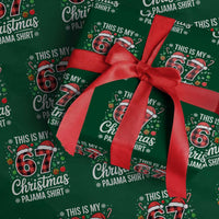 This Is My 67 Christmas Pajama Wrapping Paper Roll Six Seven Meme Xmas - Wonder Print Shop