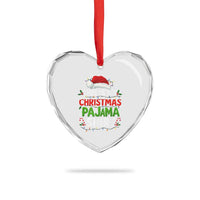 This Is My Christmas Pajama Heart Crystal Glass Ornament Funny Xmas PJs - Wonder Print Shop