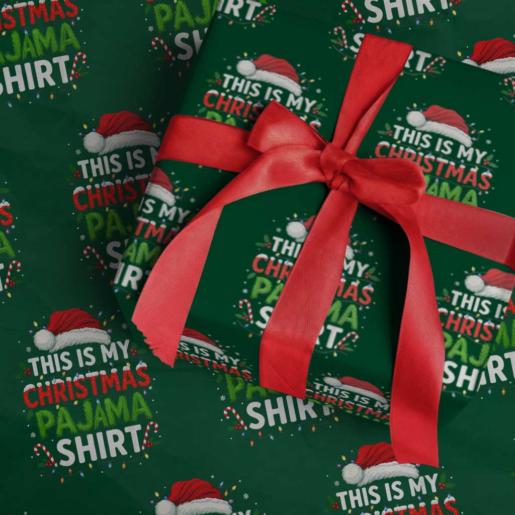 This Is My Christmas Pajama Wrapping Paper Roll Funny Xmas PJs - Wonder Print Shop