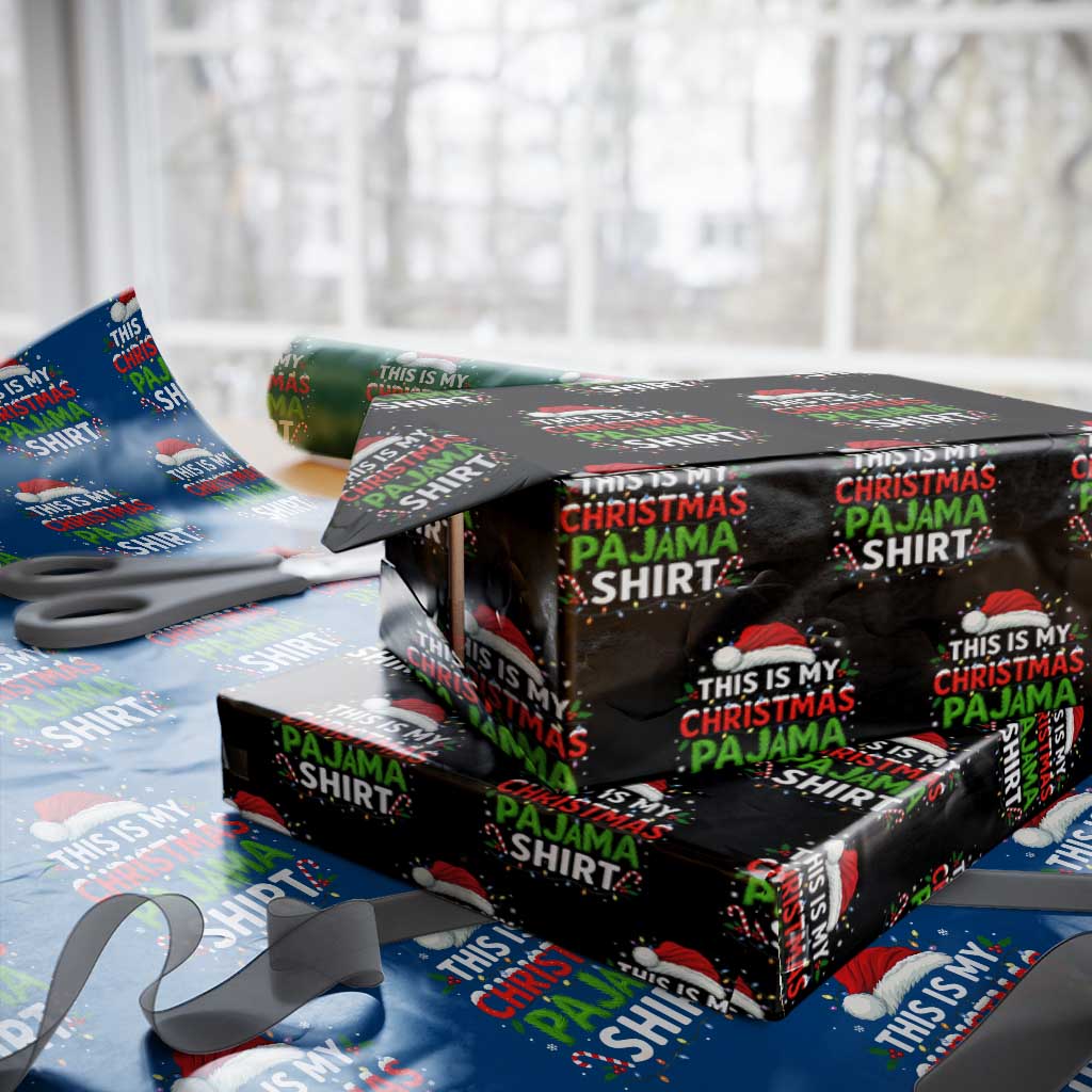 This Is My Christmas Pajama Wrapping Paper Roll Funny Xmas PJs - Wonder Print Shop