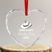 This Is My Derby Day Suit Fedora Hat Graphic Heart Crystal Glass Ornament Funny Sarcastic Horse Racing Fan Part